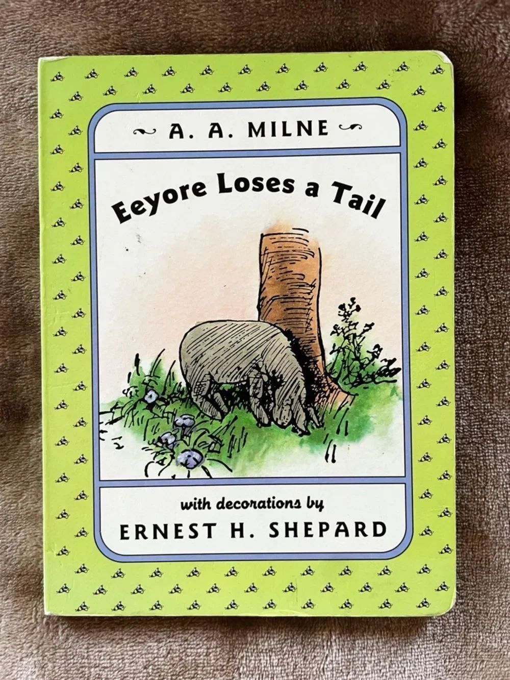 Eeyore Loses a Tail by A. A. Milne - Vintage Children's Board Book